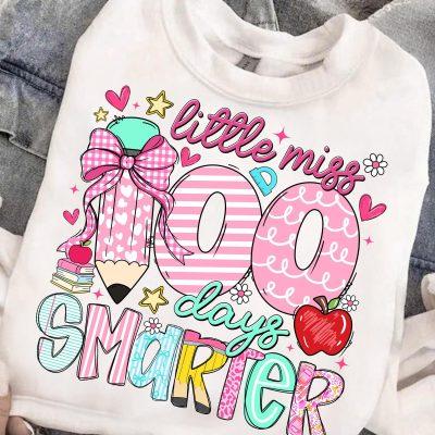 100 Days of School Shirt, Little miss 100 Days Smarter, 100 Days Smarter Little Miss Shirt, Teacher Student Shirt 100 Days of School Shirt, Little miss 100 Days Smarter, 100 Days Smarter Little Miss Shirt, Teacher Student Shirt