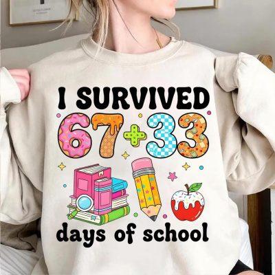 I Survived 100 Days Of School Shirt, 67 Days Of School Shirt, Teacher 100 Days of School Shirt, School Teacher Shirt, 100th Day of School
